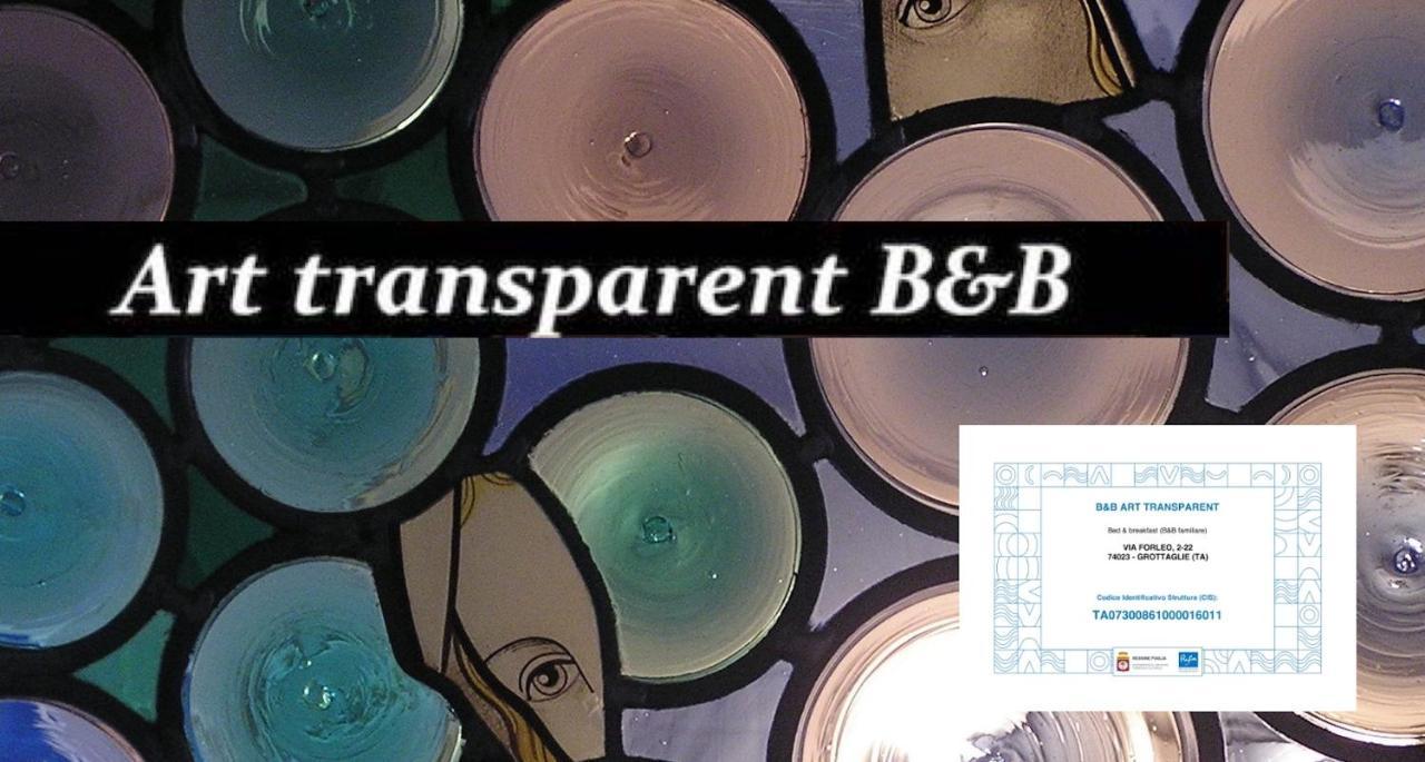 Art Transparent B&B 格罗塔列 外观 照片